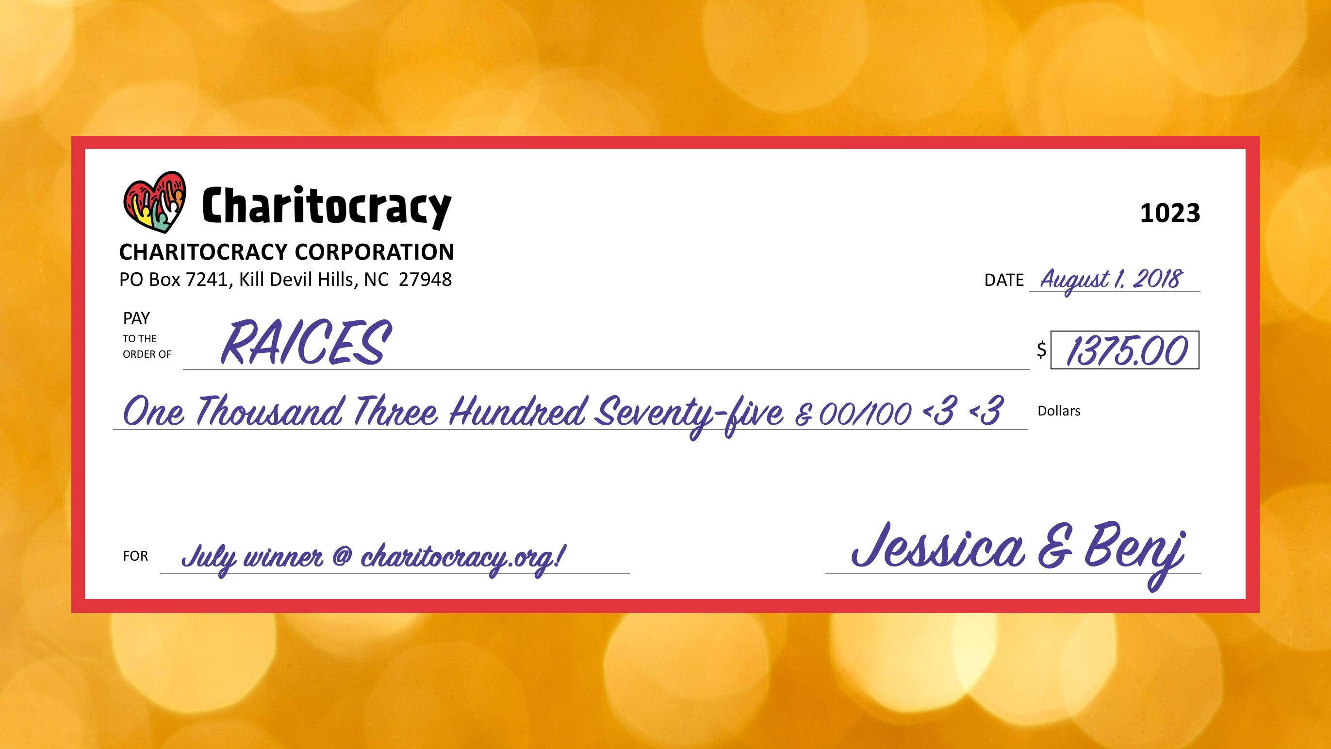 Charitocracy's 23rd check to July winner RAICES for $1375
