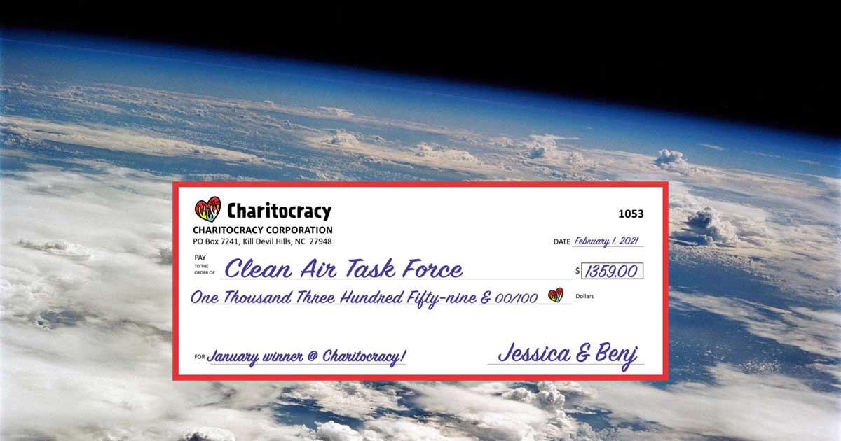 Charitocracy's 53rd check to January winner Clean Air Task Force for $1359